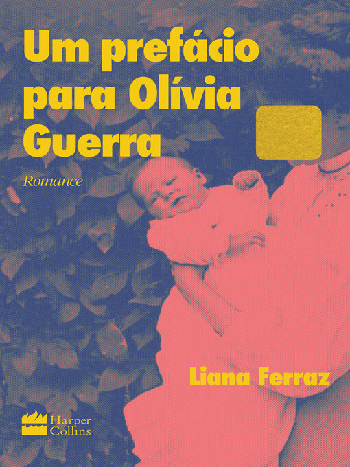 Title details for Um prefácio para Olívia Guerra by Liana Ferraz - Available